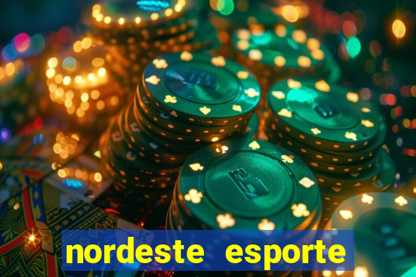 nordeste esporte net vip